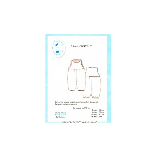 (u'Patrons Enfant Roi B\xe9b\xe9 - Salopette Bertille',)